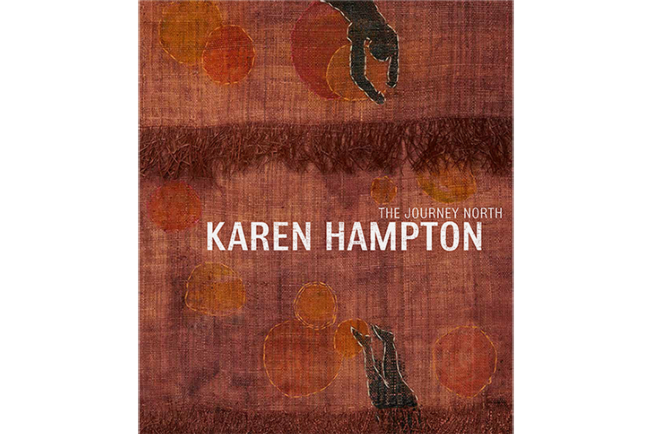 Karen Hampton: The Journey North