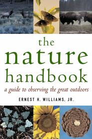 <i>The Nature Handbook</i>, by Ernest Williams