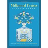 <em>Millennial Praises</em>, by Christian Goodwillie and Jane Crosthwaite