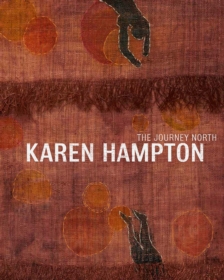 Karen Hampton: The Journey North